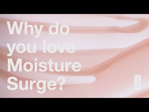 Why do you love MoistureSurge? | Clinique