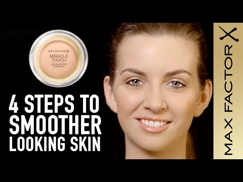 How to Get Smoother Skin with Miracle Touch Foundation