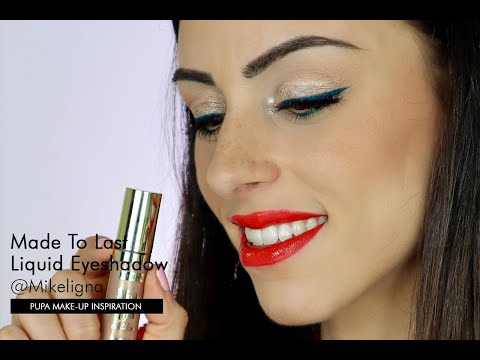 Made To Last Liquid Eyeshadow by Mikeligna | Pupa Milano